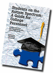 Book Cover: Students on the Autism Spectrum - A Guide for College Personnel