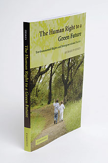 The Human Right to a Green Future, a new book by Richard Hiskes.