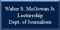 Walter S. McGowan Lectureship